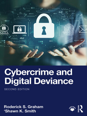 cover image of Cybercrime and Digital Deviance